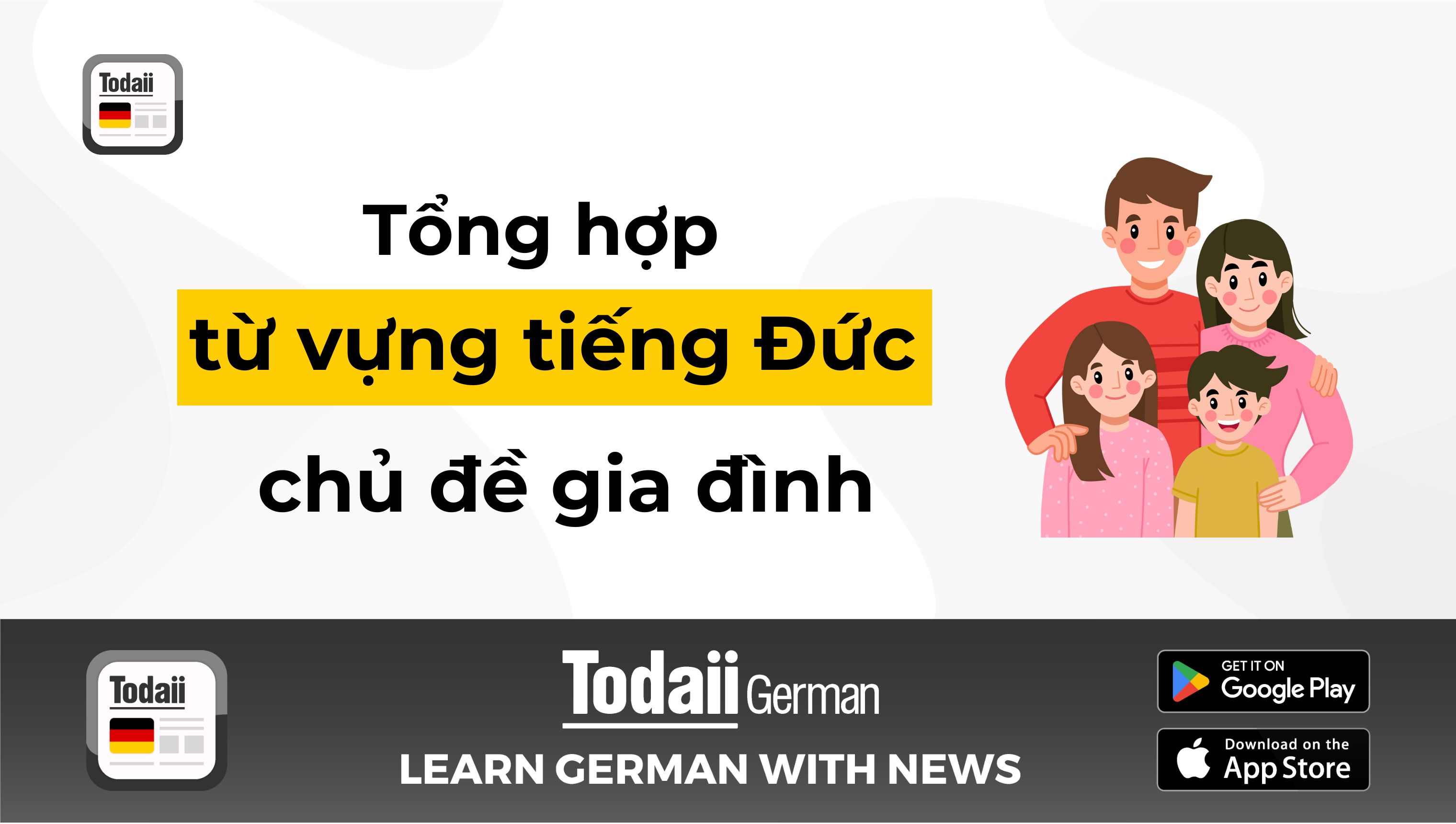 [2025] Tổng hợp từ vựng tiếng Đức chủ đề gia đình