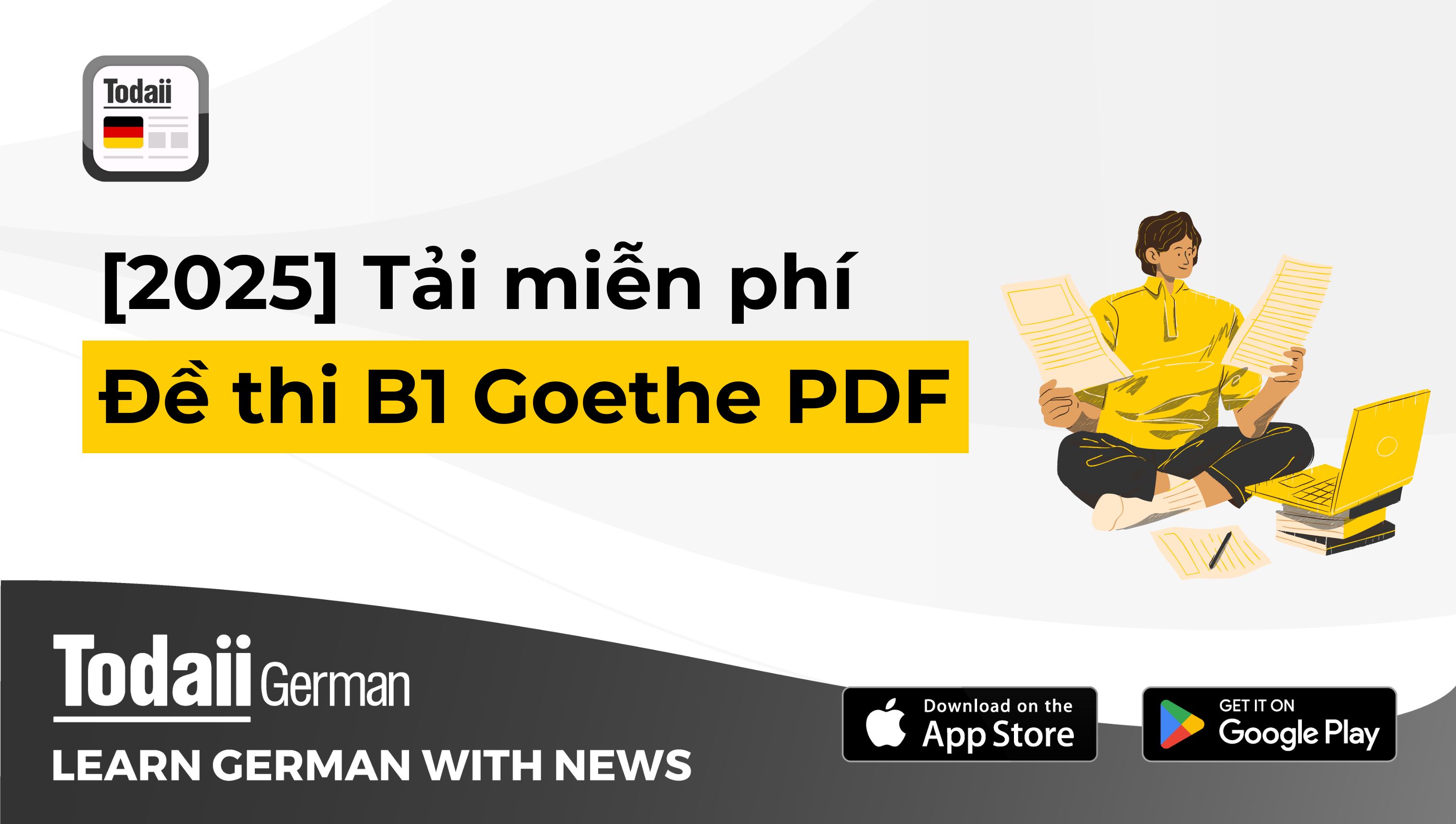 [2025] Tải miễn phí đề thi B1 Goethe PDF